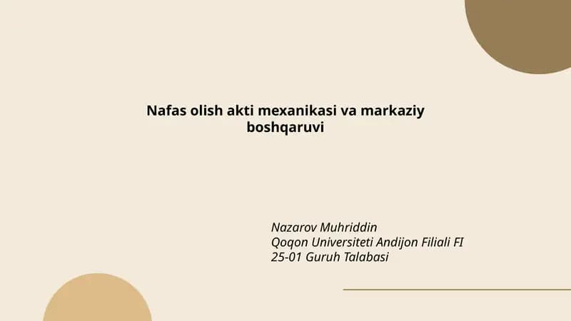 Nafas olish akti mexanikasi va markaziy boshqaruvi