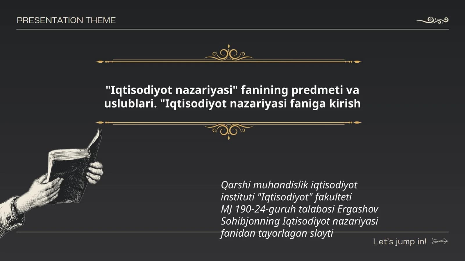 Iqtisodiyot nazariyasi fanidan tayorlagan slayt