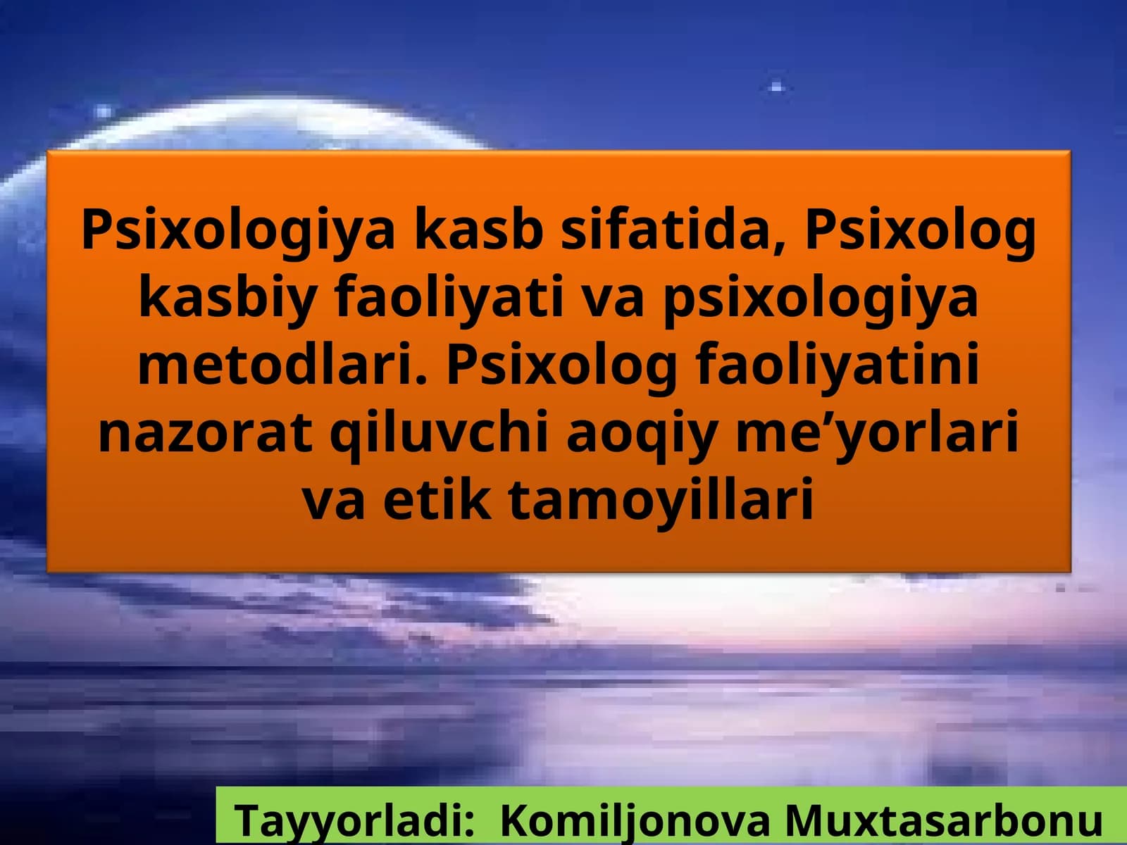 Psixologiya kasb sifatida, Psixolog kasbiy faoliyati va psixologiya metodlari