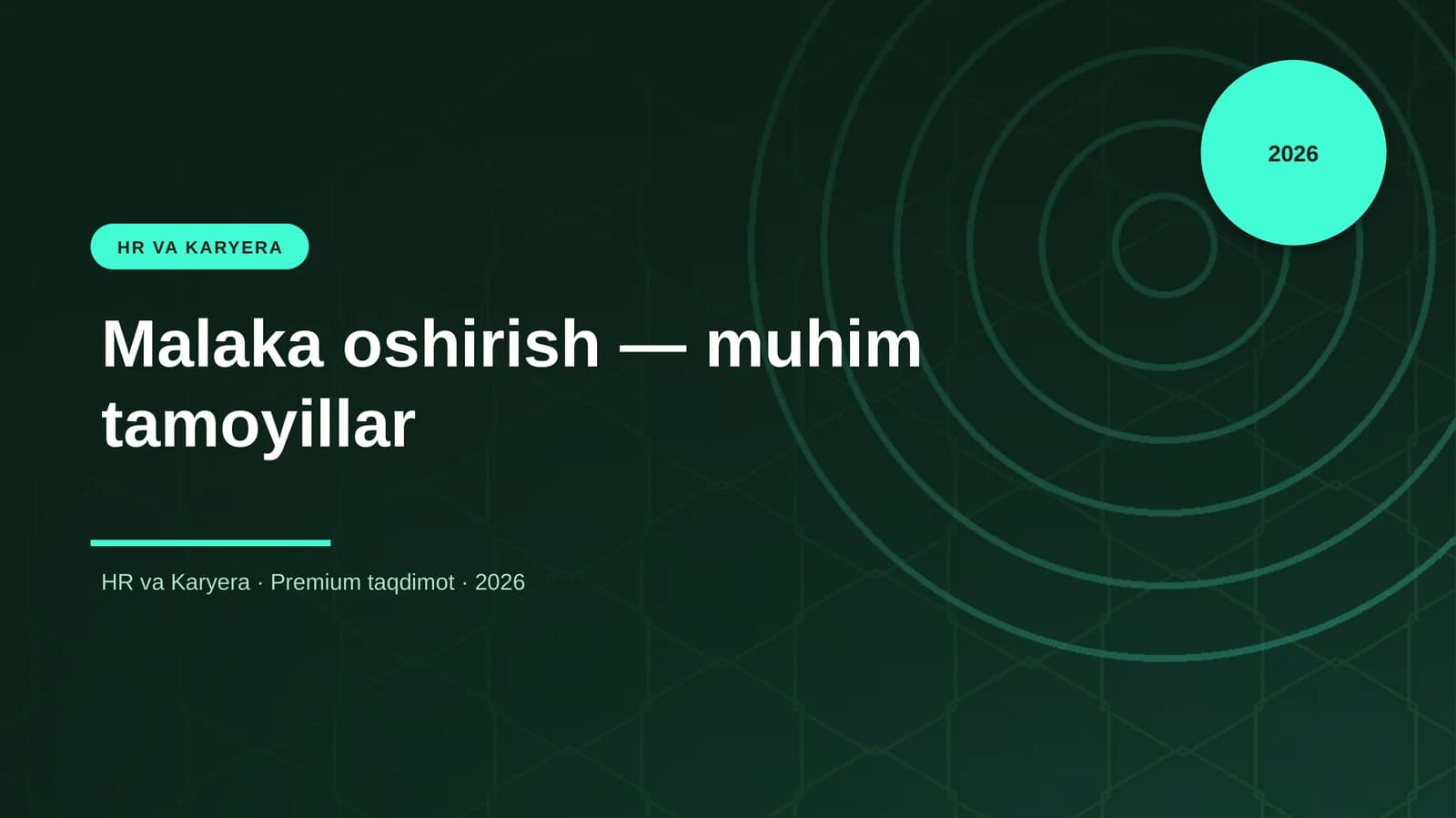 Malaka oshirish — muhim tamoyillar