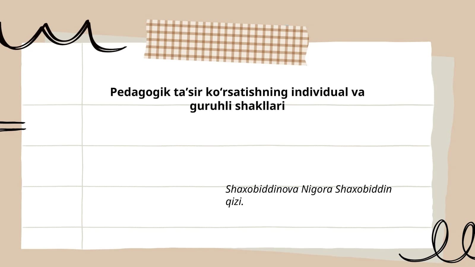 Pedagogik taʼsir koʻrsatishning individual va guruhli shakllari