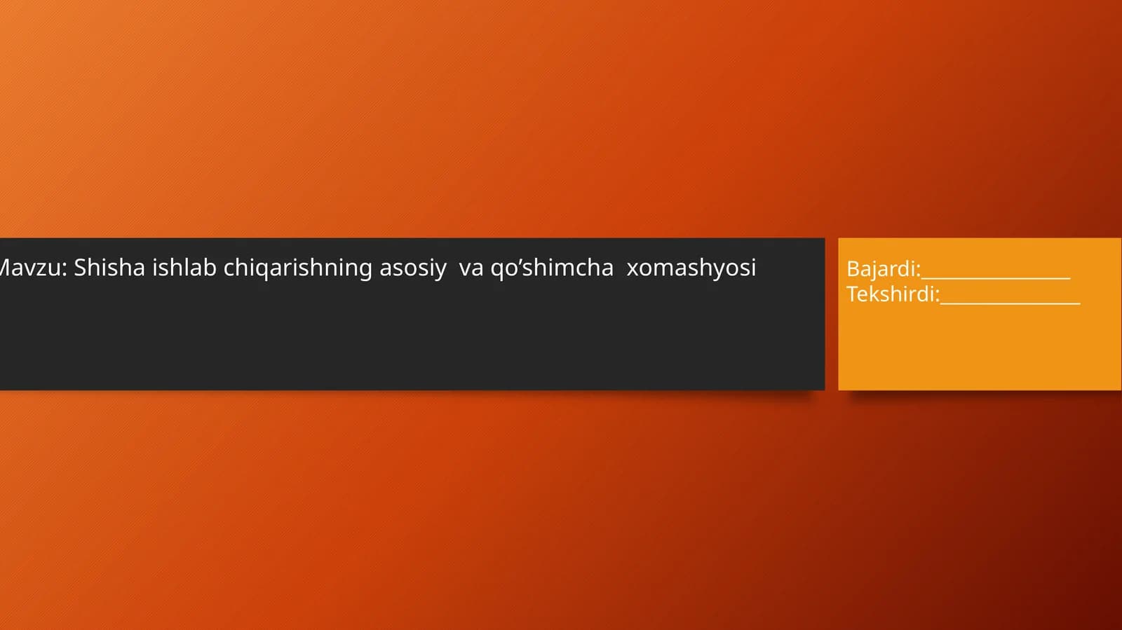 Shishaishlabchiqarishning asosiy va qo’shimcha xomashyosi
