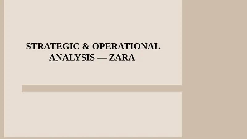 Zara Strategic & Operational Analysis