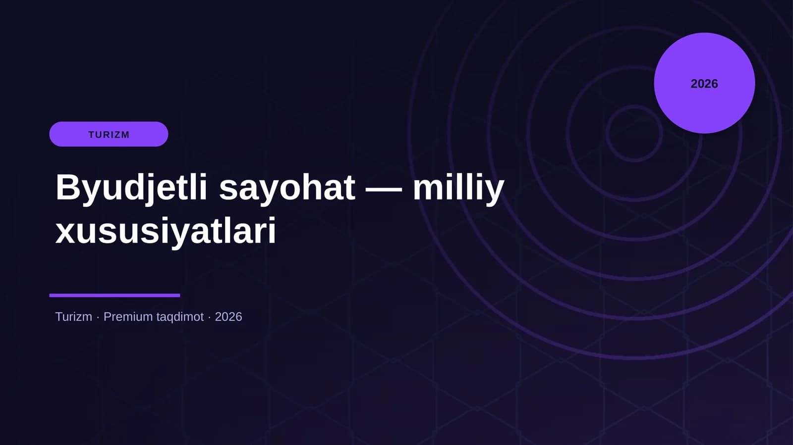 Byudjetli sayohat — milliy xususiyatlari