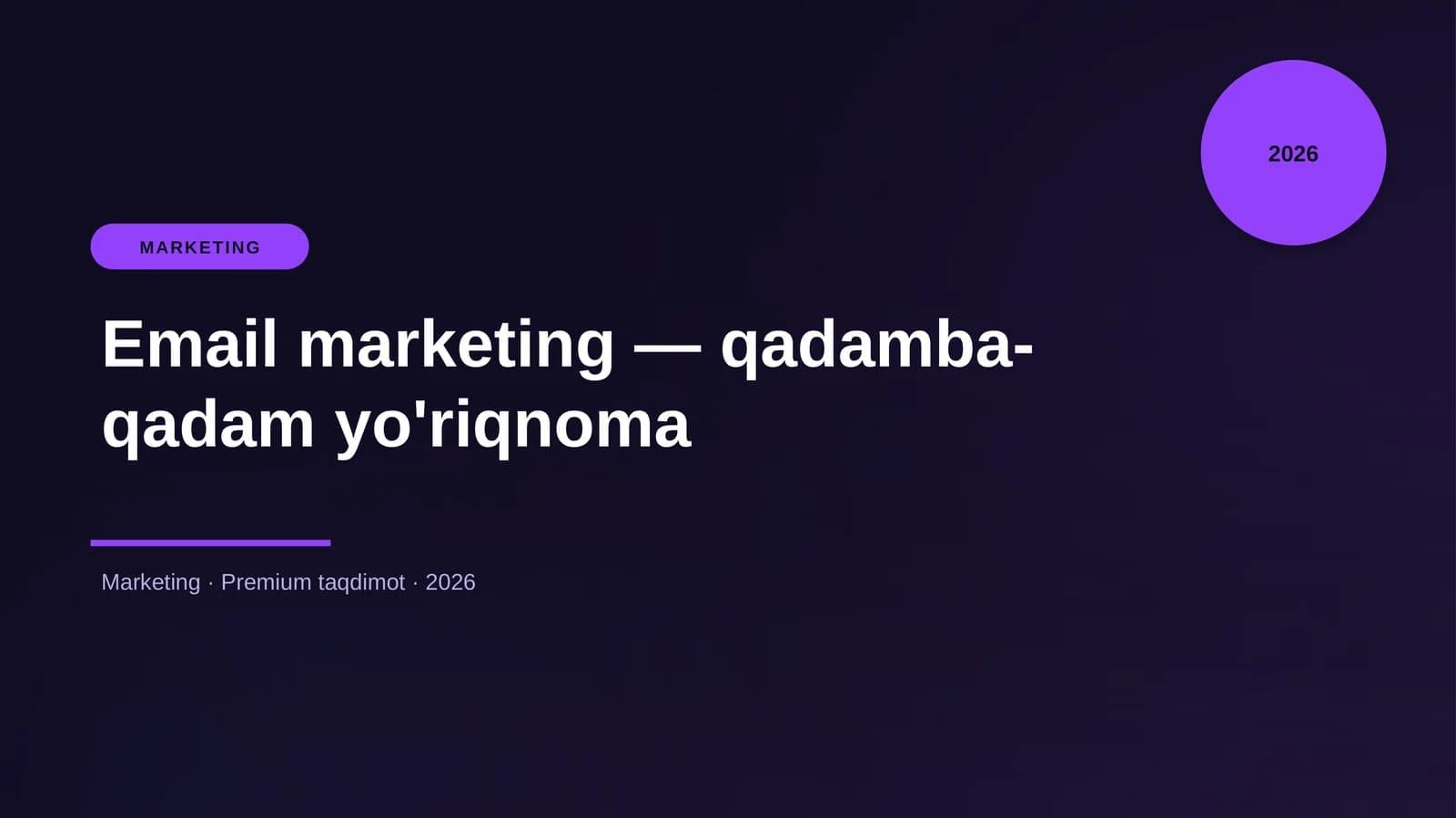 Email marketing — qadamba-qadam yo'riqnoma