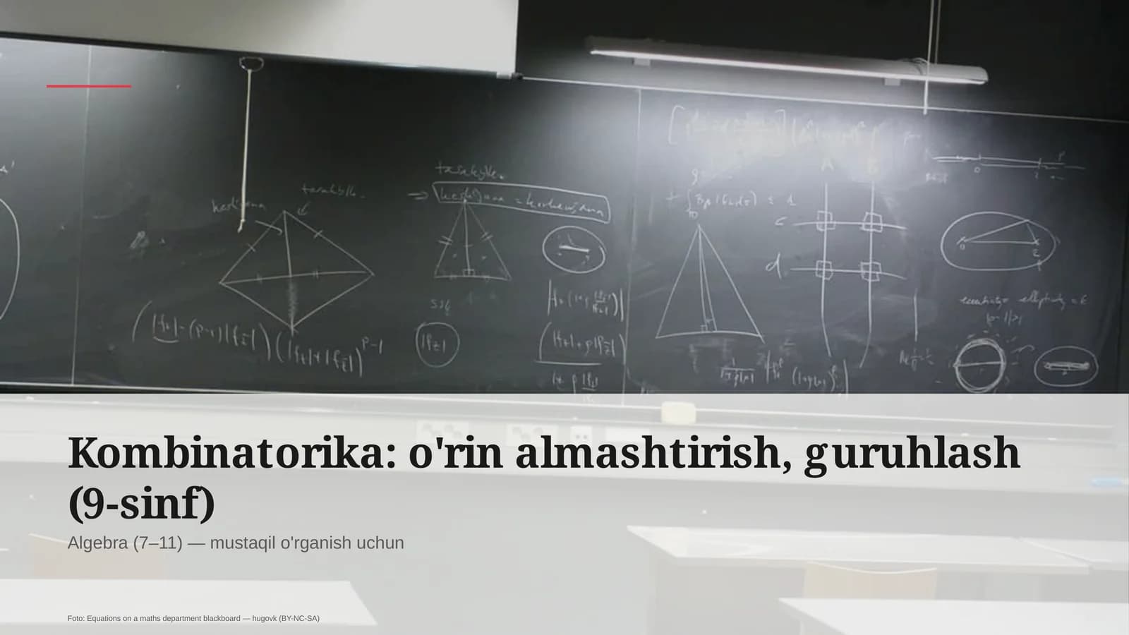 Kombinatorika: o'rin almashtirish, guruhlash (9-sinf)
