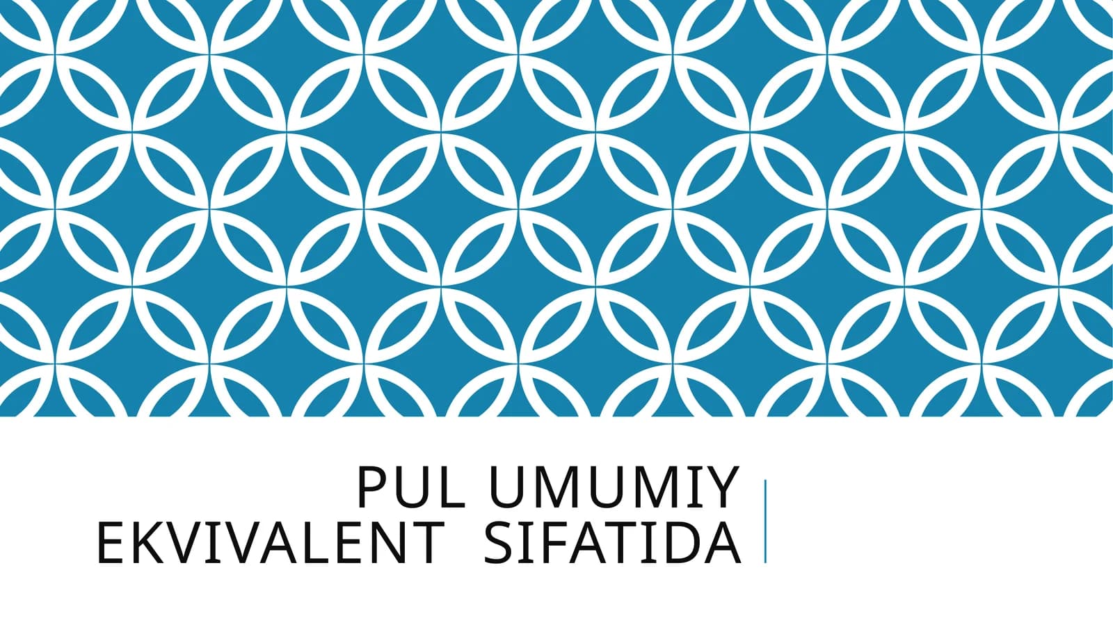 Pul umumiy ekvivalent  sifatida.pptx