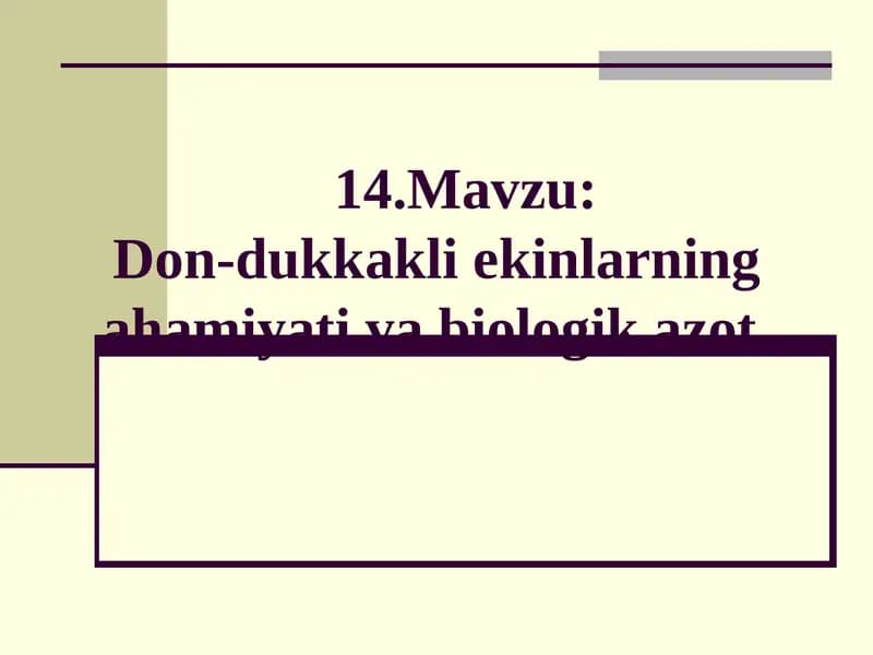 Don-dukkakli ekinlarning ahamiyati va biologik azot