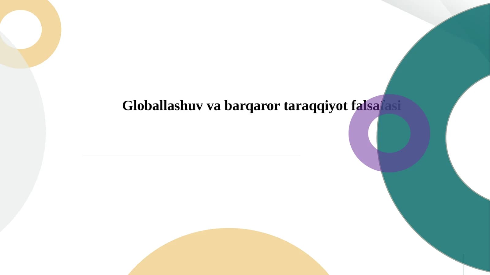 Globallashuv va barqaror taraqqiyot falsafasi