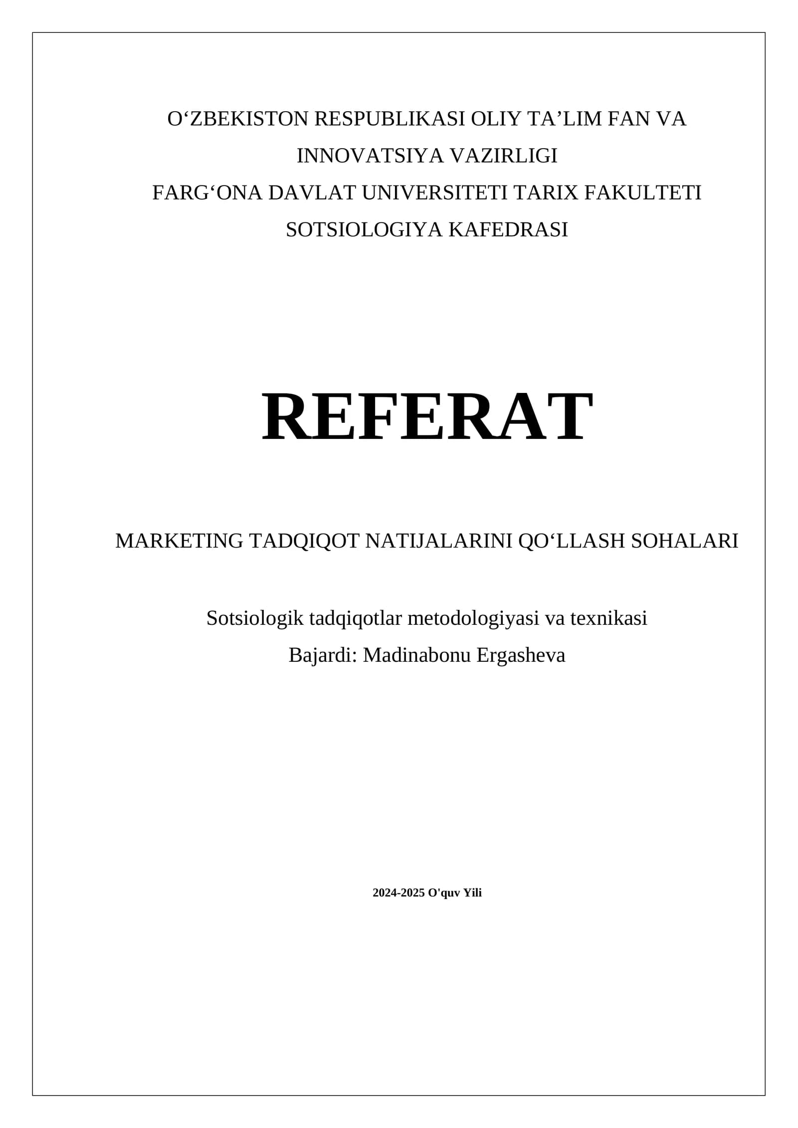 MARKETING TADQIQOT NATIJALARINI QOʻLLASH SOHALARI