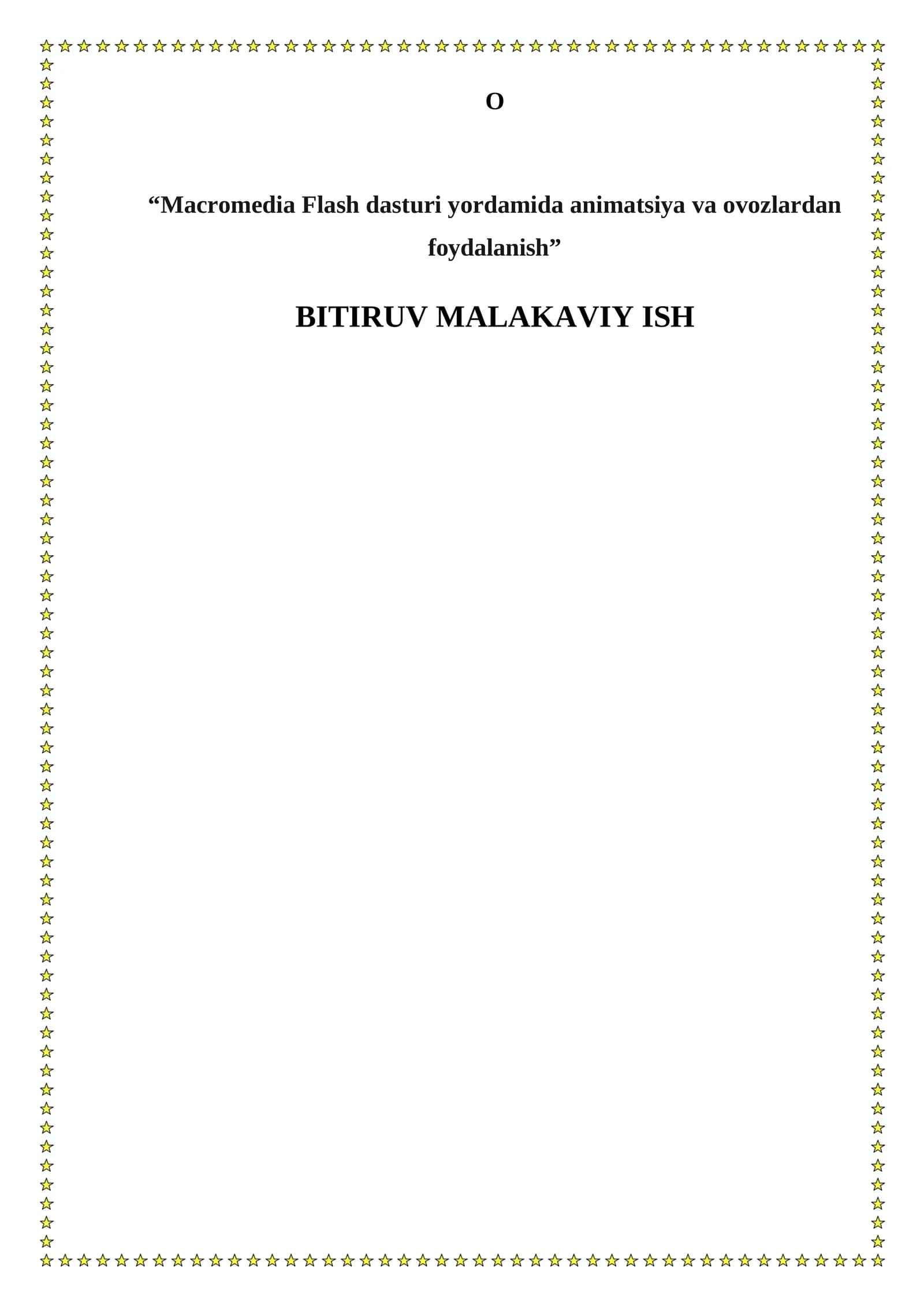 Macromedia Flash dasturi yordamida animatsiya va ovozlardan foydalanish