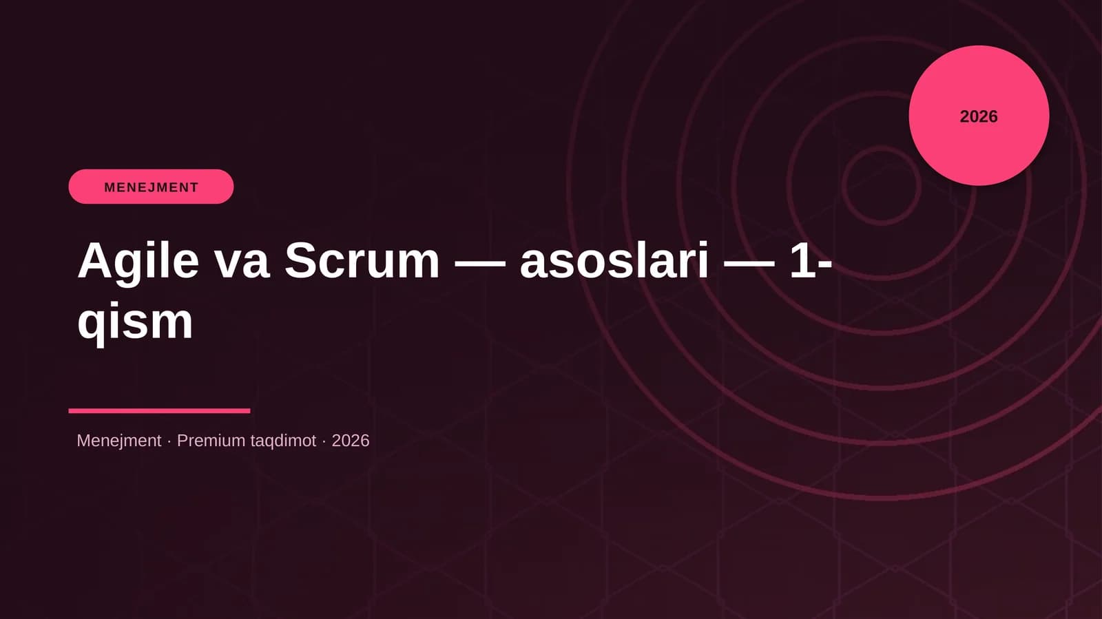 Agile va Scrum — asoslari — 1-qism