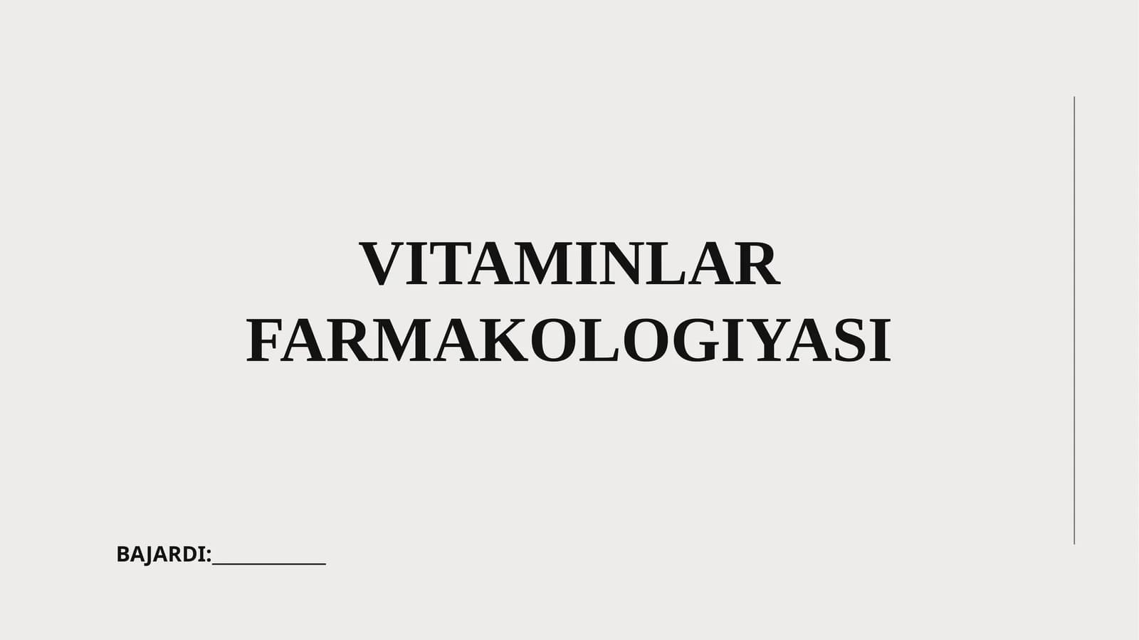 VITAMINLAR FARMAKOLOGIYASI
