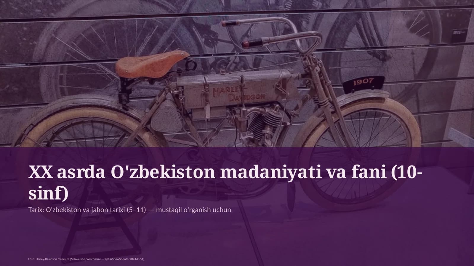 XX asrda O'zbekiston madaniyati va fani (10-sinf)
