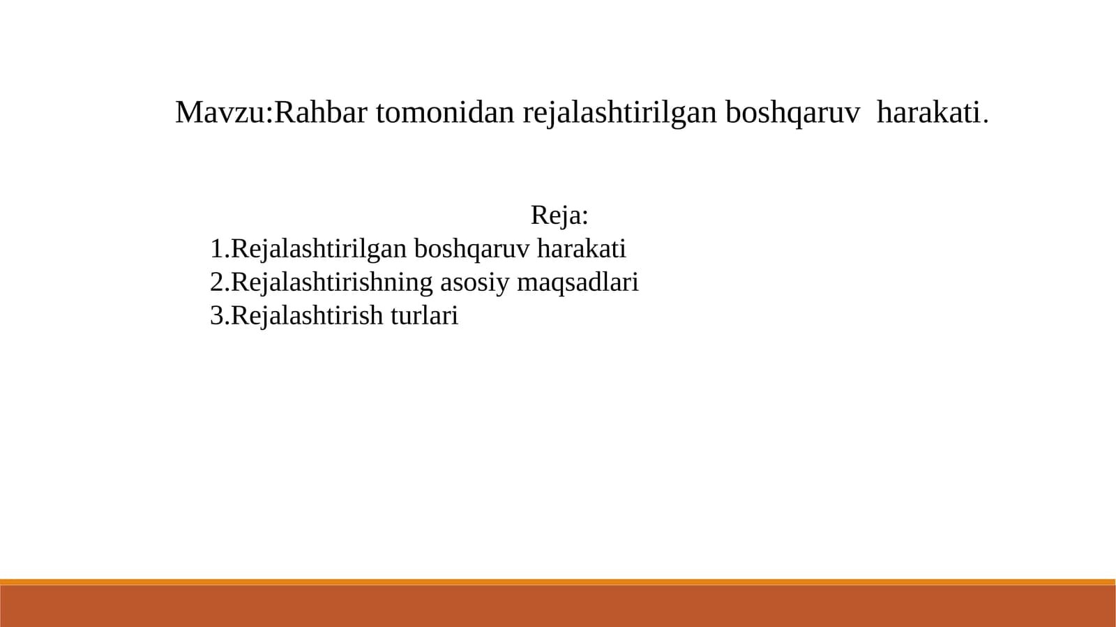 Rahbartomonidan rejalashtirilgan boshqaruv harakati