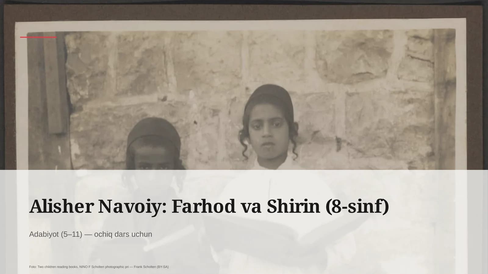 Alisher Navoiy: Farhod va Shirin (8-sinf)