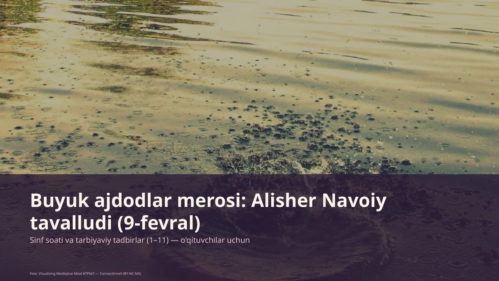 Sinf soati va tarbiyaviy tadbirlar (1–11) — o'qituvchilar uchun