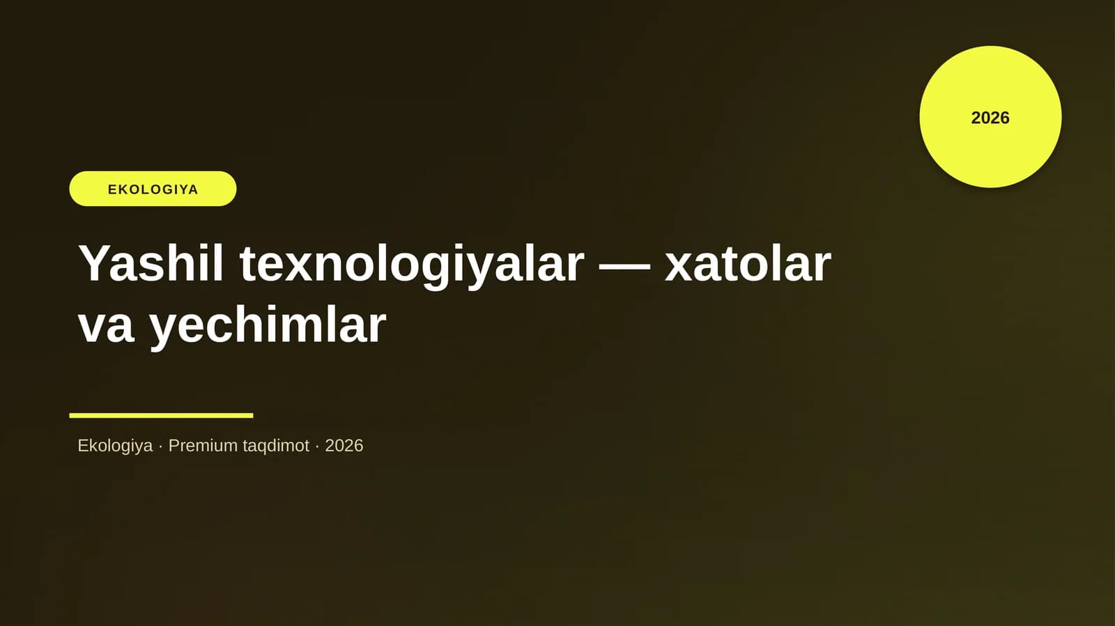 Yashil texnologiyalar — xatolar va yechimlar