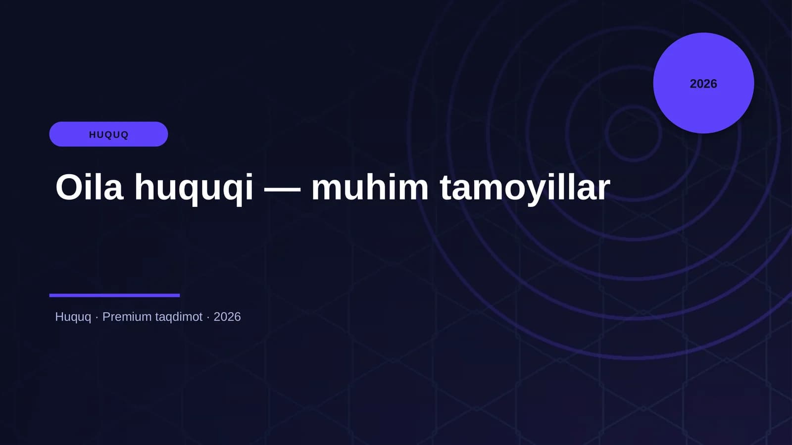 Oila huquqi — muhim tamoyillar