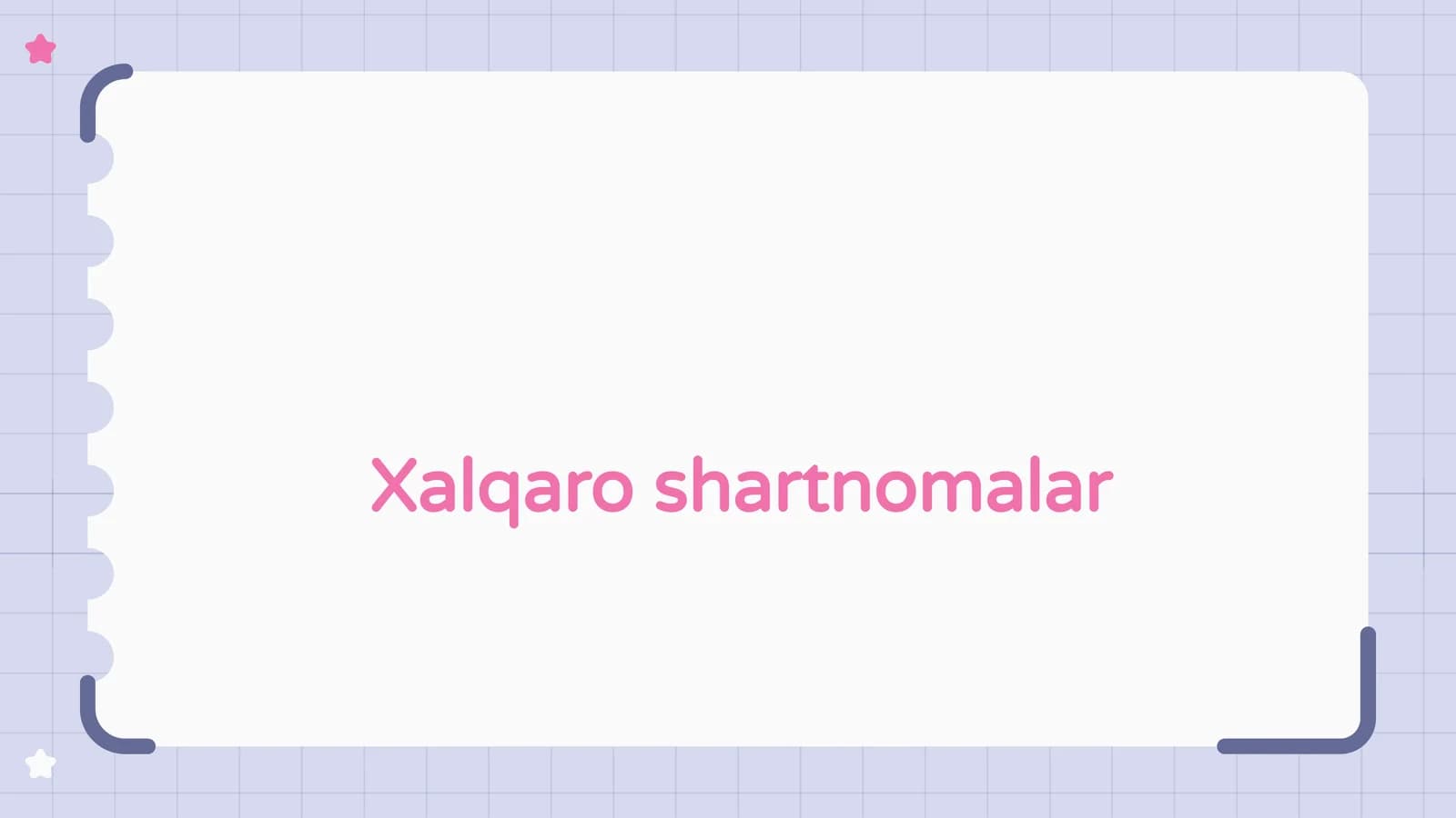 Xalqaro shartnomalar