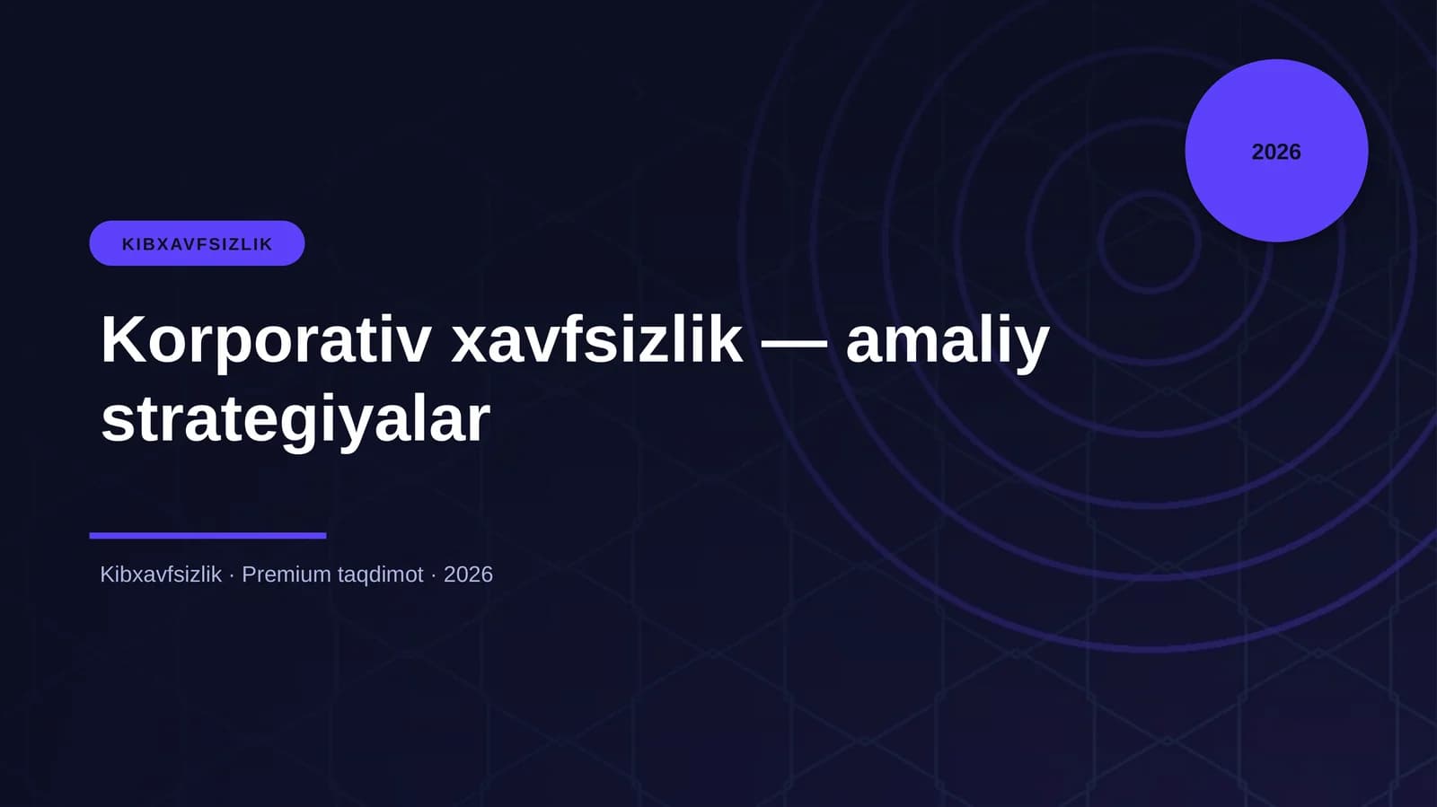 Korporativ xavfsizlik — amaliy strategiyalar