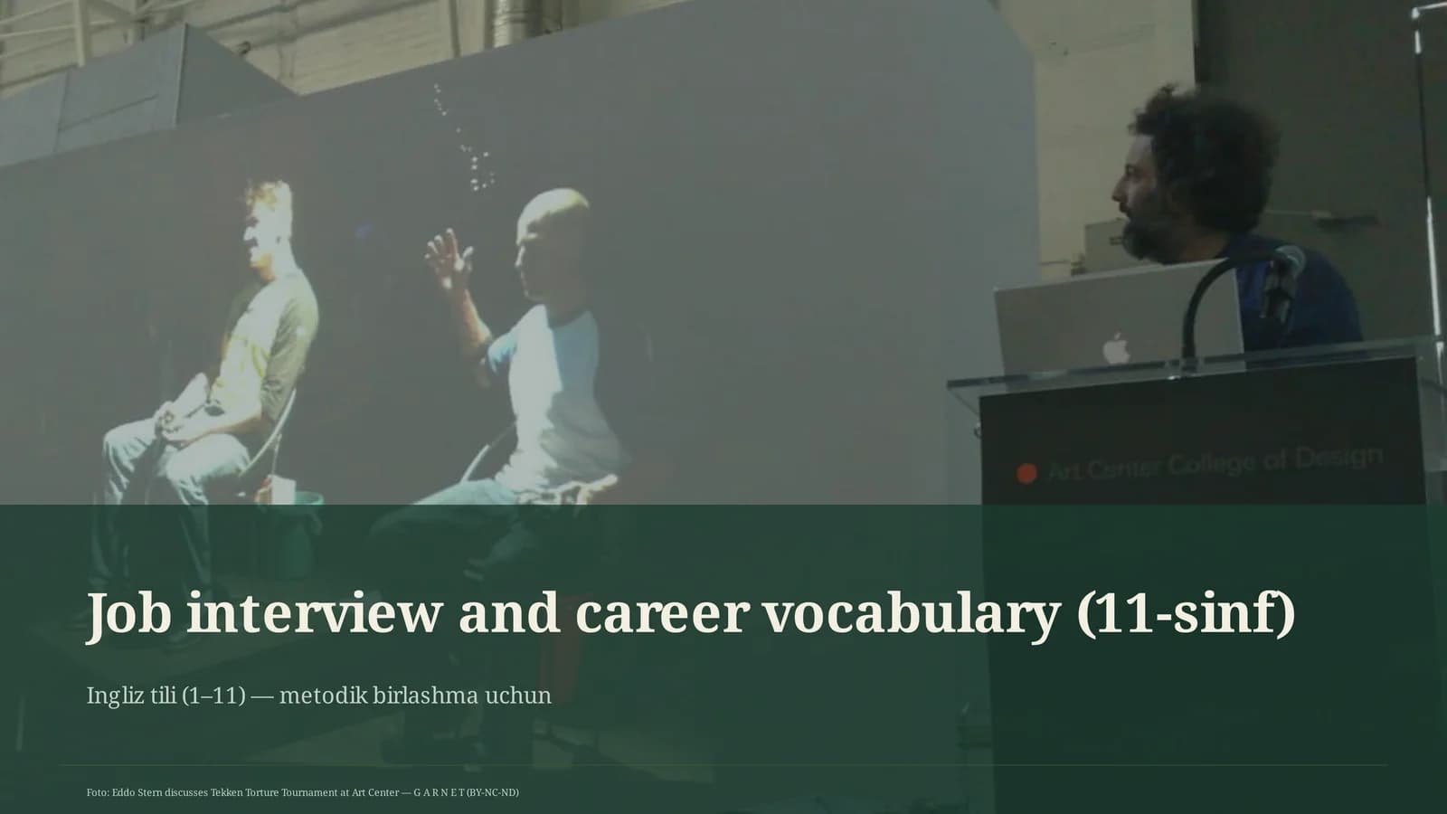 Job interview and career vocabulary (11-sinf)