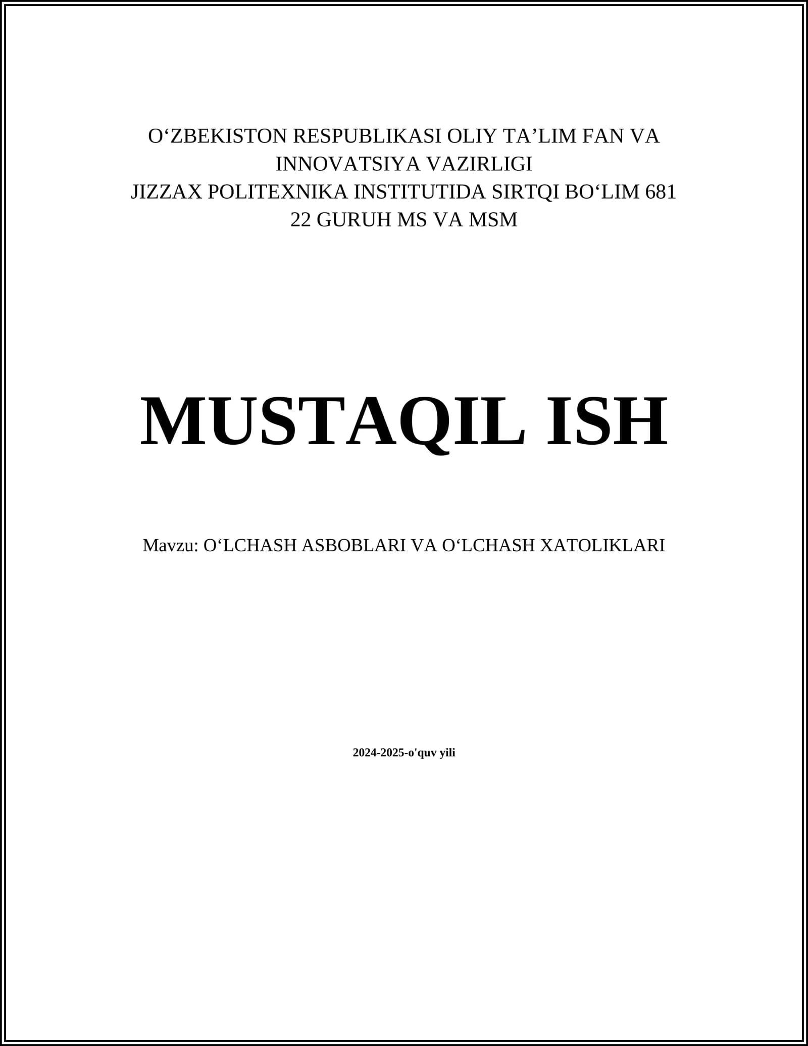 OʻLCHASH ASBOBLARI VA OʻLCHASH XATOLIKLARI