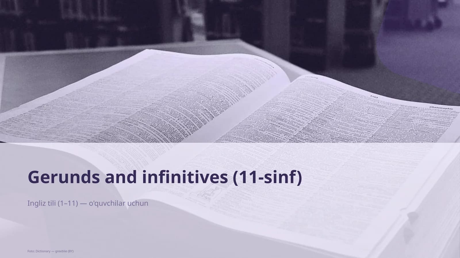 Gerunds and Infinitives (11-sinf)