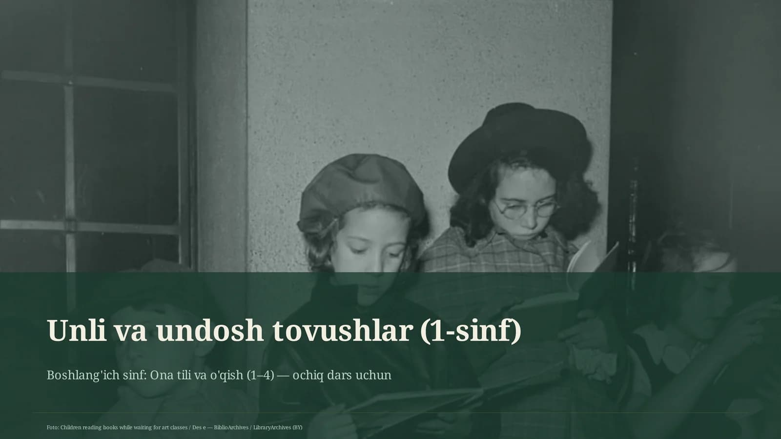 Ona tili va o'qish (1–4) — ochiq dars uchun