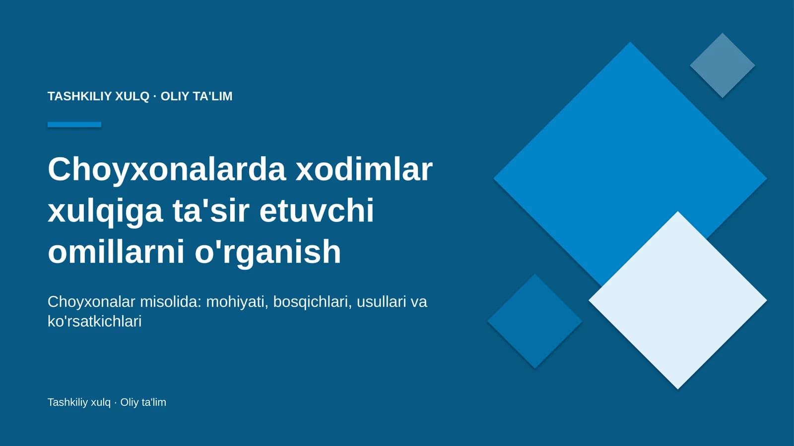 Xodimlar xulqiga ta'sir etuvchi omillarni o'rganish: mohiyati