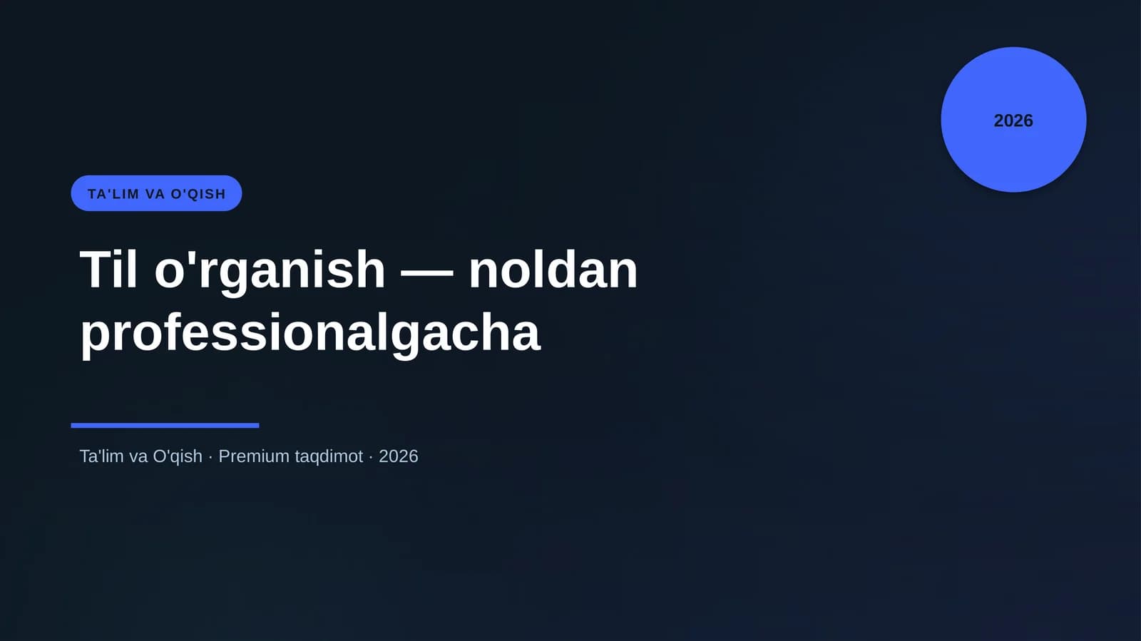 Til o'rganish — noldan professionalgacha