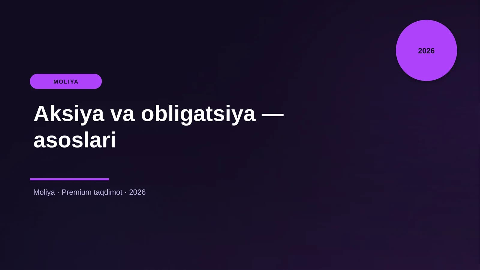 Aksiya va obligatsiya — asoslari