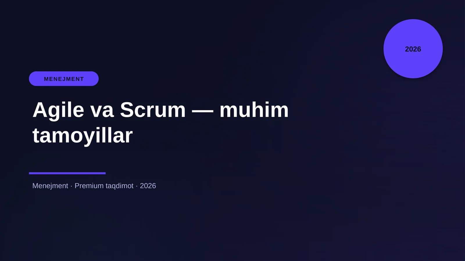 Agile va Scrum — muhim tamoyillar