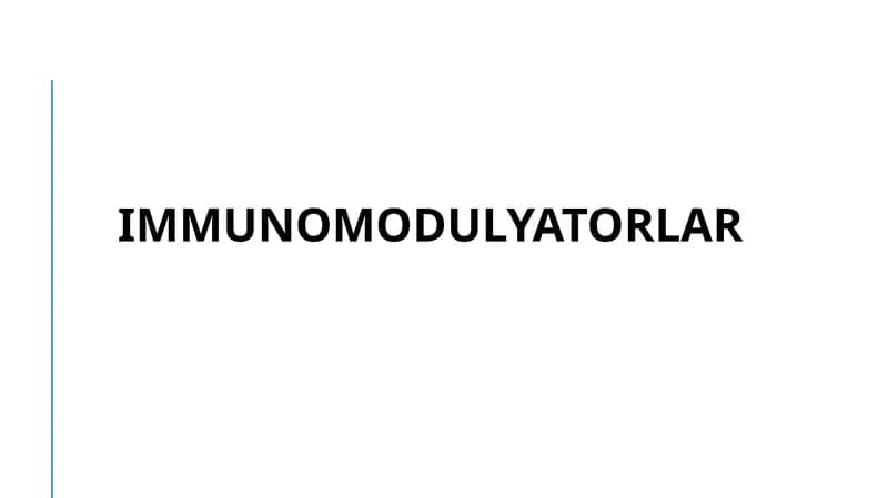 Immunomodulyatorlar