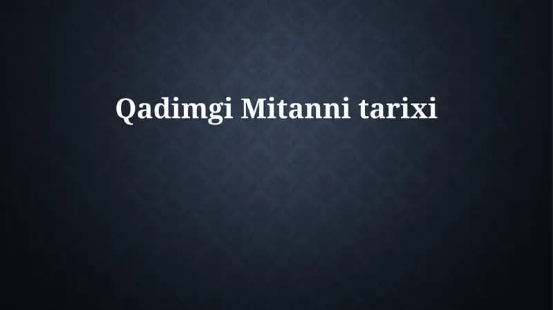 Qadimgi Mitanni tarixi