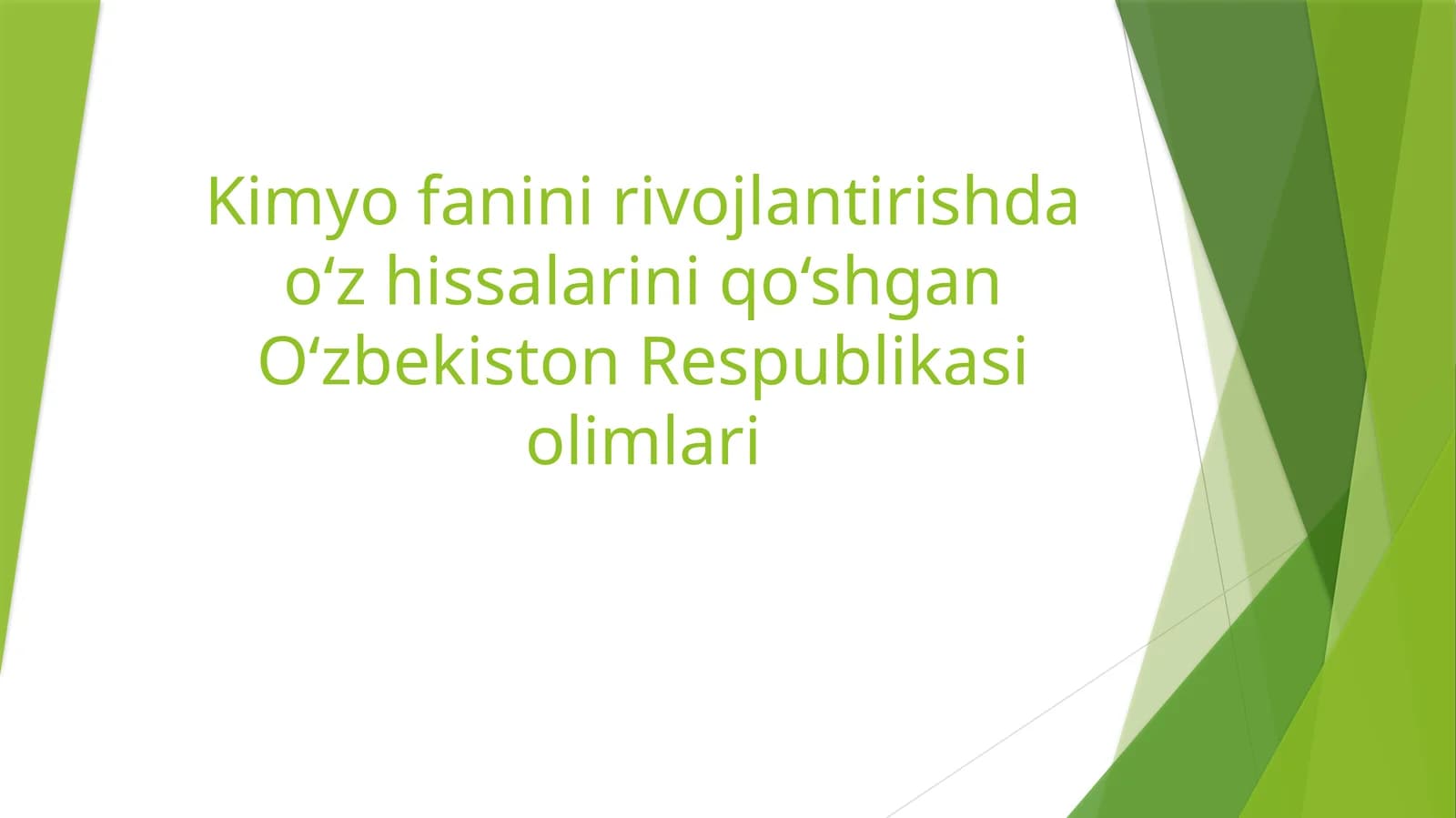 Kimyo fanini rivojlantirishda o‘z hissalarini qo‘shgan O‘zbekiston Respublikasi olimlari