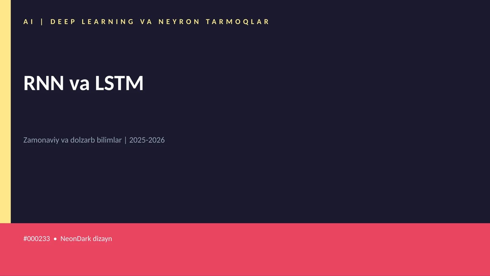 RNN va LSTM
