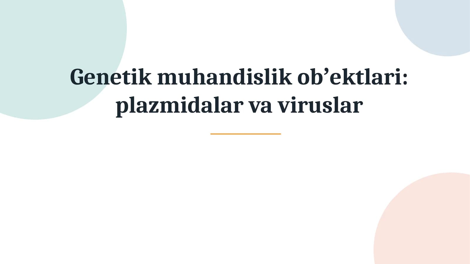 Genetik muhandislik obʼektlari: