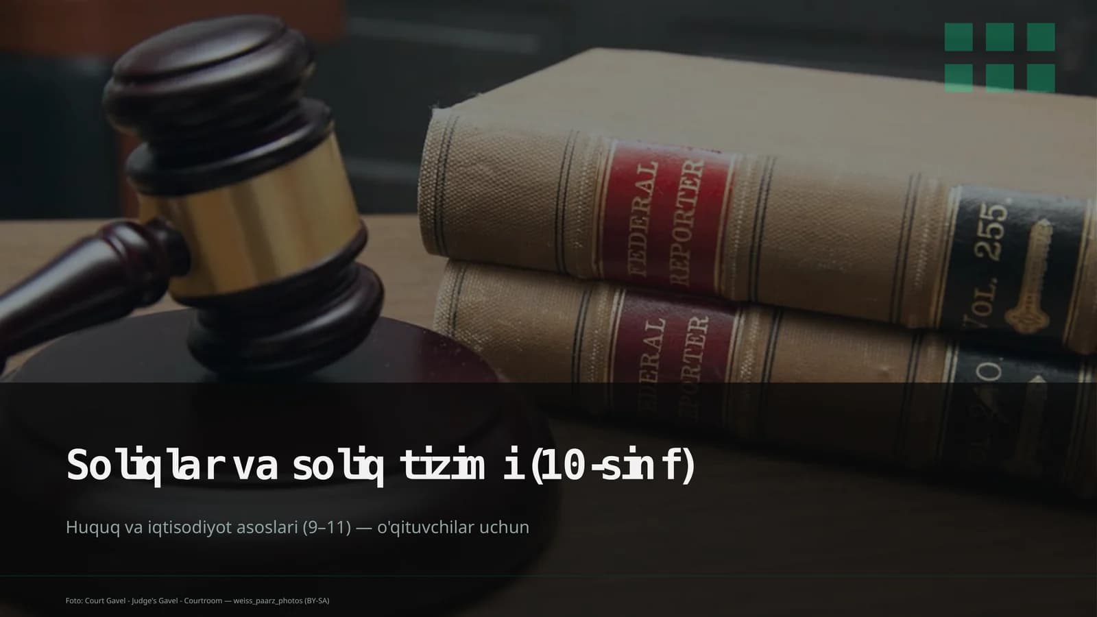 Huquq va iqtisodiyot asoslari (9– 11) — o'qituvchilar uchun