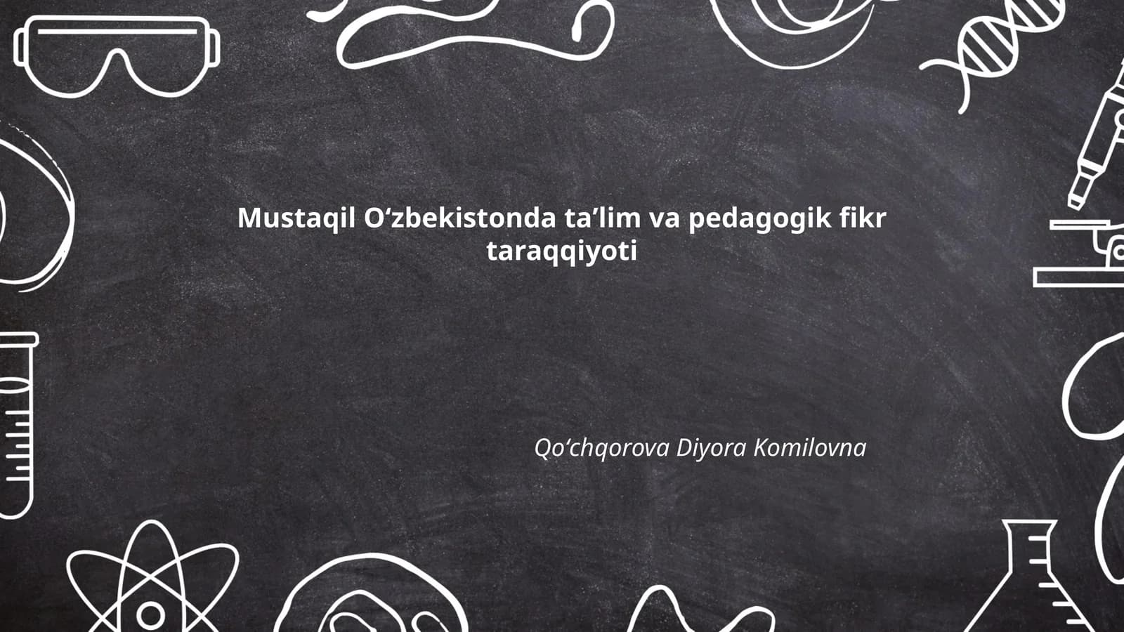 Mustaqil Oʻzbekistonda taʼlim va pedagogik fikr taraqqiyoti