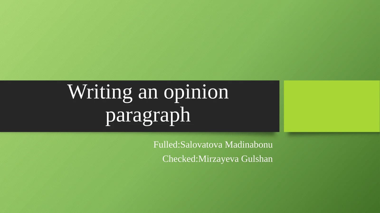 Writing an opinion paragraph