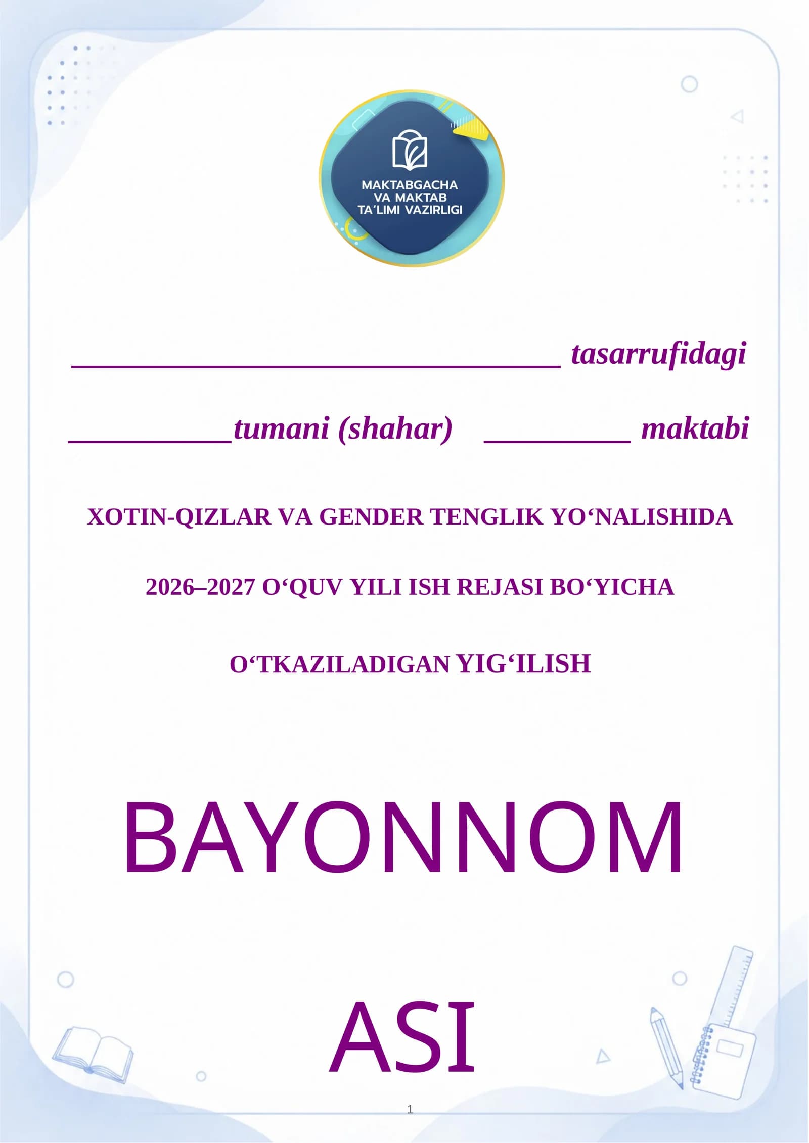 Xotin-Qizlar va Gender Tenglik Yo‘nalishida Bayonnoma