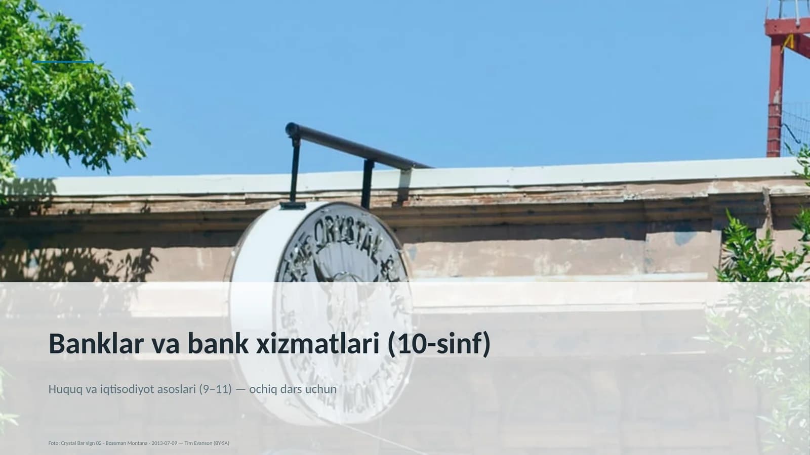 Banklar va bank xizmatlari (10-sinf)