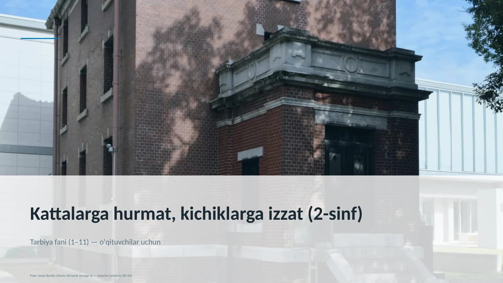 Kattalarga hurmat, kichiklarga izzat (2-sinf)