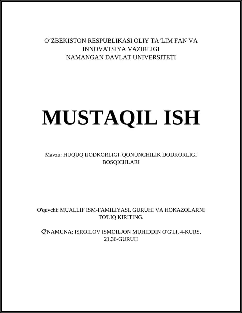 HUQUQ IJODKORLIGI. QONUNCHILIK IJODKORLIGI BOSQICHLARI
