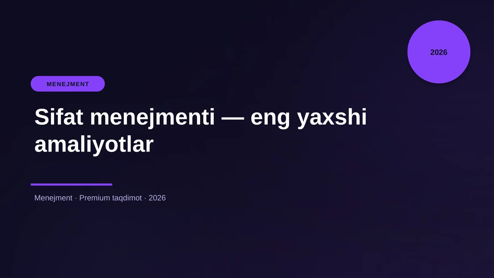 Sifat menejmenti — eng yaxshi amaliyotlar