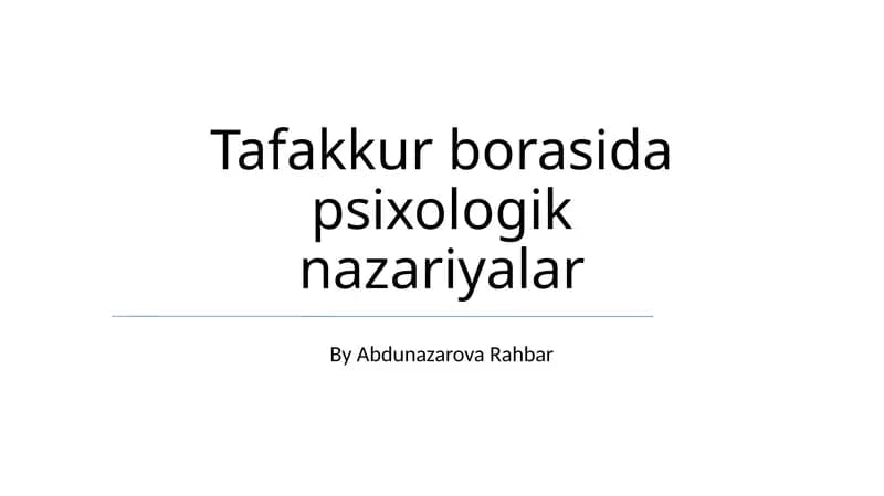 Tafakkur borasida psixologik nazariyalar