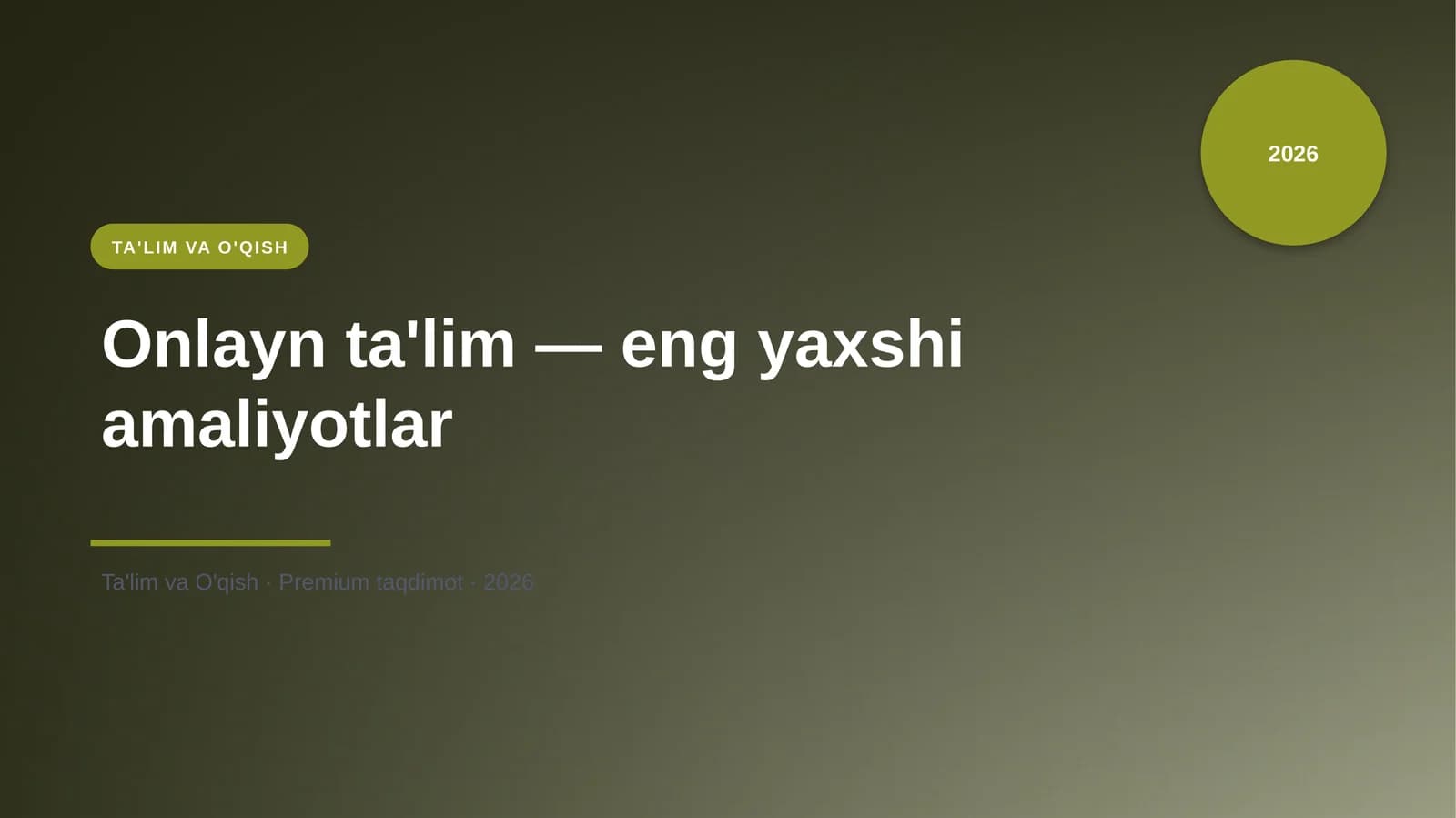 Onlayn ta'lim — eng yaxshi amaliyotlar