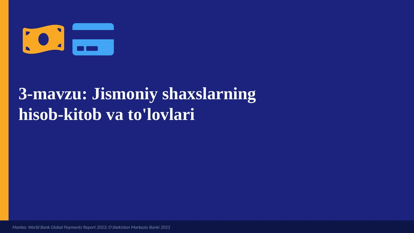 Jismoniy shaxslarning hisob-kitob va to'lovlari