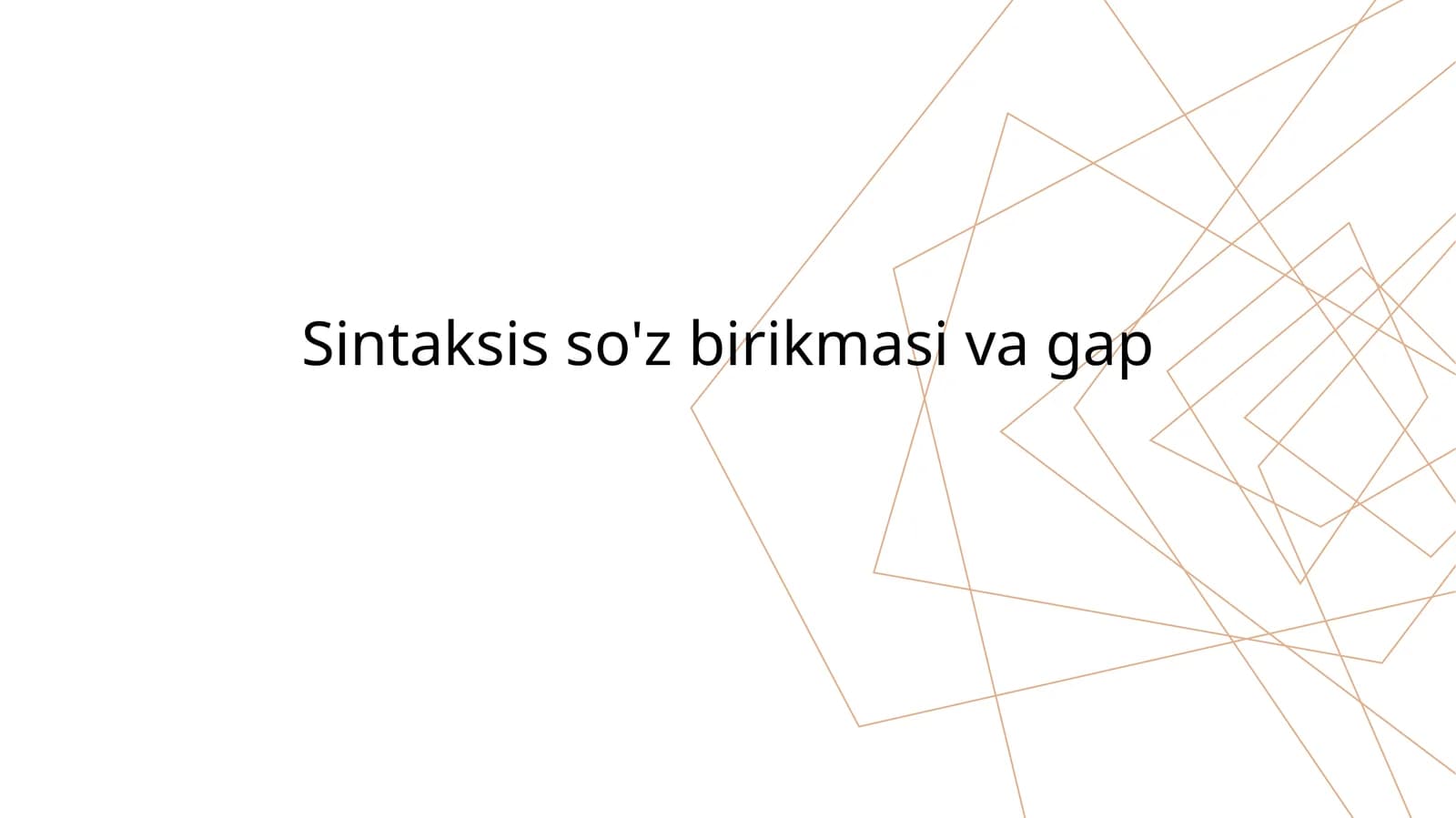 Sintaksis-so'z birikmasi va gap